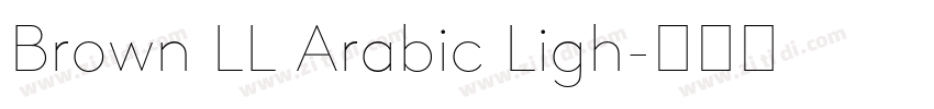 Brown LL Arabic Ligh字体转换